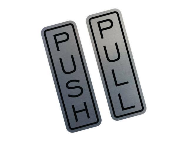 Vertical Push Pull Door Sign (Brushed Silver) - Medium P9629